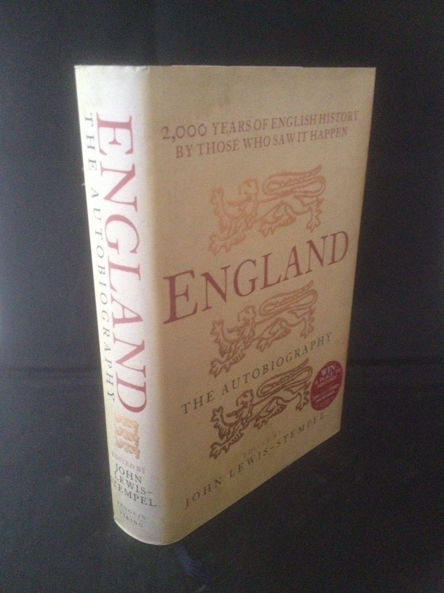 England: The Autobiography: 2,000 Years of English History by Those Who Saw it Happen Politics & History