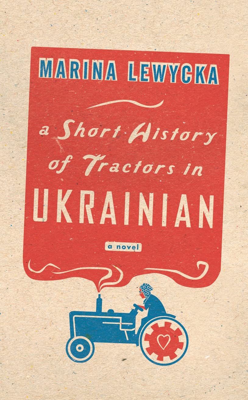 A Short History of Tractors in Ukrainian Contemporary literature