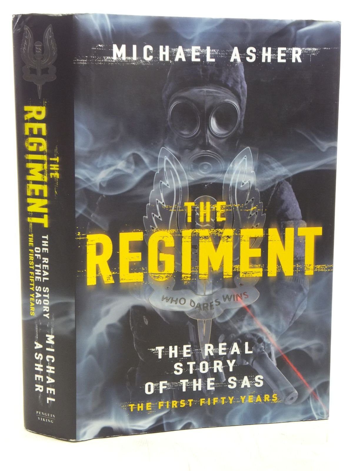 The Regiment: The Real Story of the SAS Social Sciences