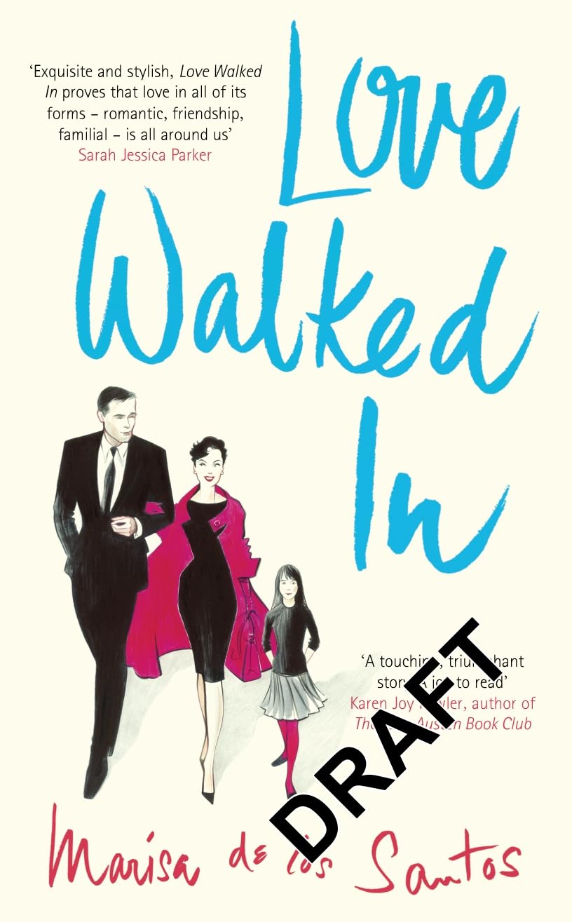 Love Walked In: A Novel Contemporary literature