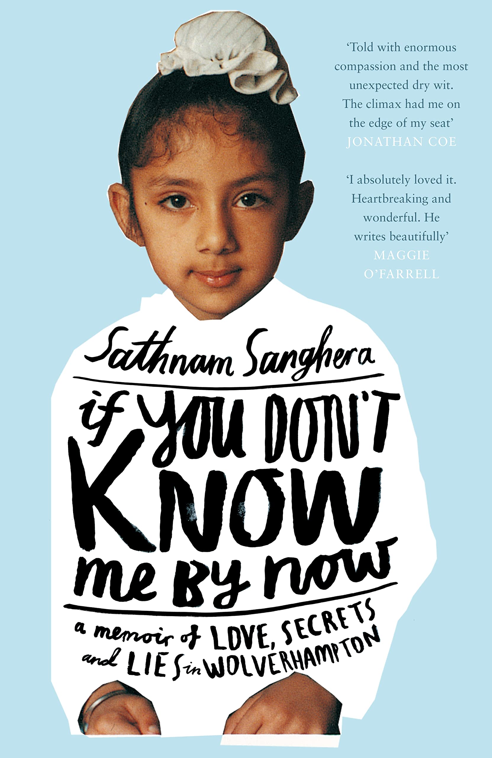 If You Don't Know Me by Now: A Memoir of Love, Secrets and Lies in Wolverhampton Memories