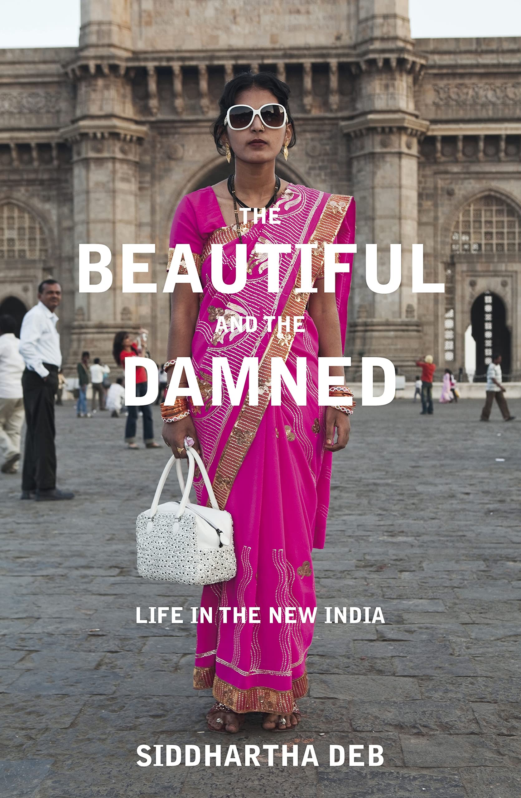 The Beautiful and the Damned: Life in the New India Law