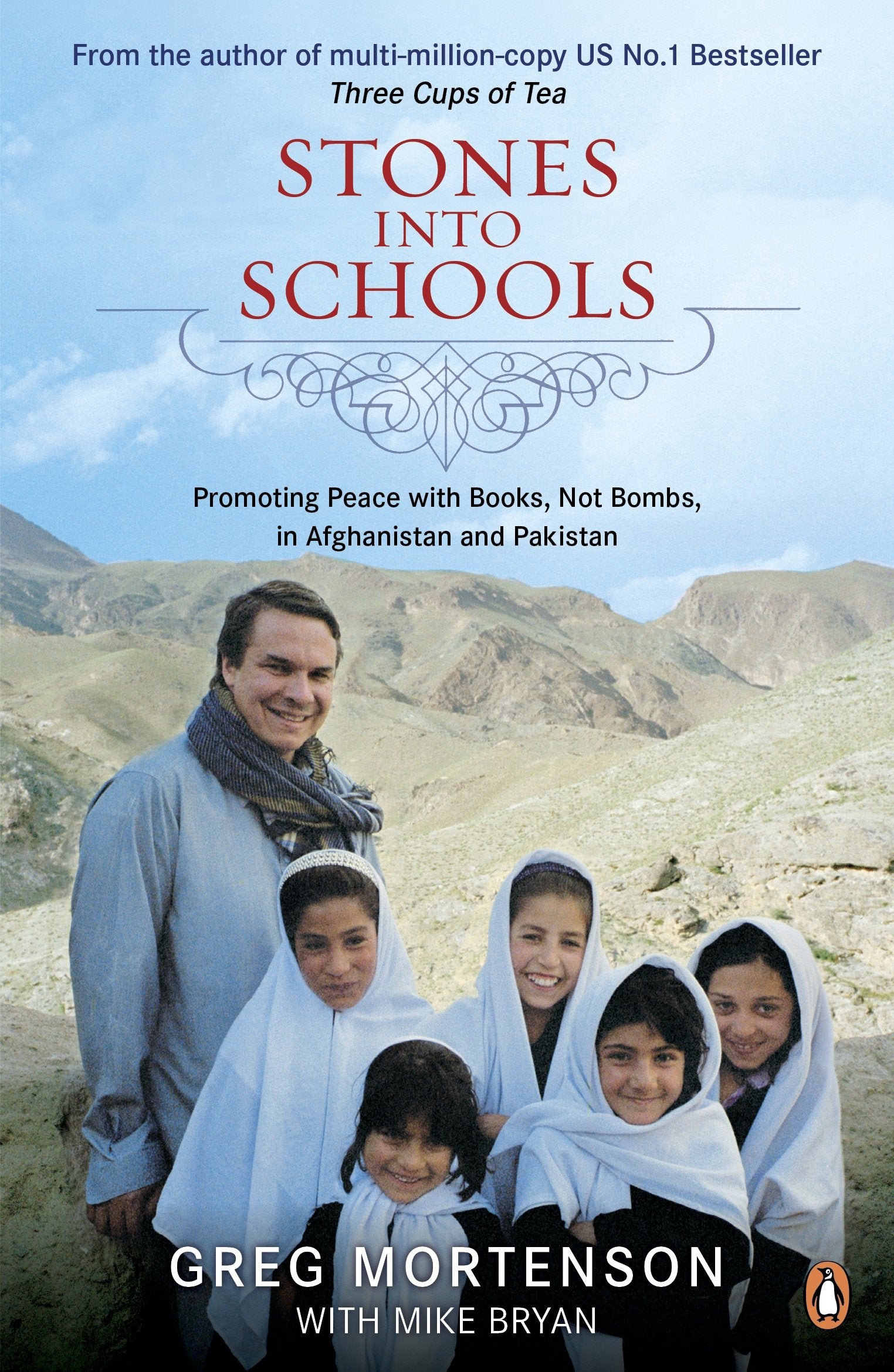 Stones into Schools: Promoting Peace with books, not bombs, in Afghanistan and Pakistan Politics & History