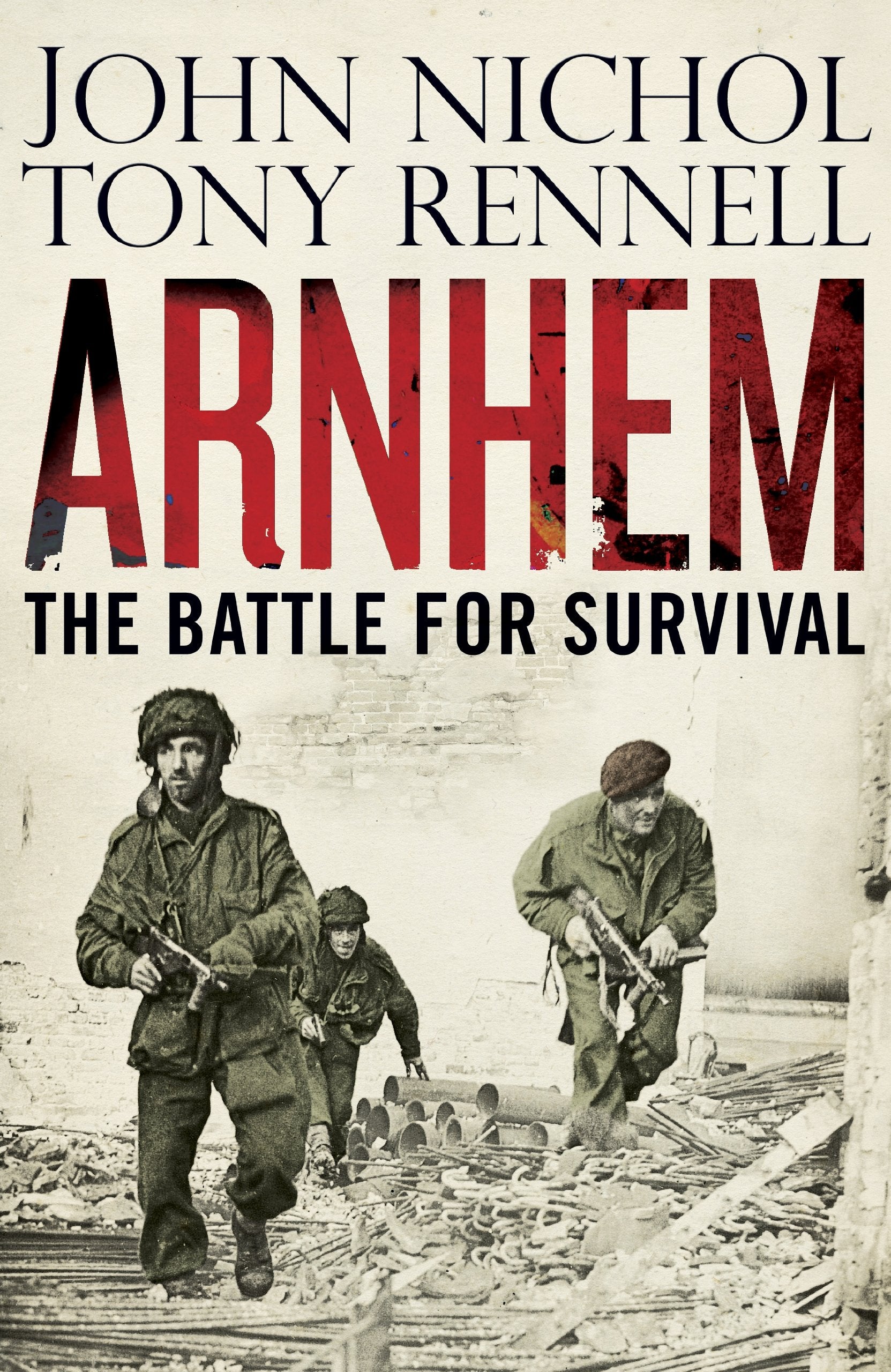 Arnhem: The Battle for Survival Social Sciences