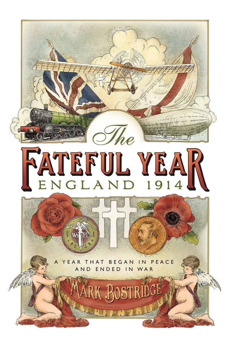 The Fateful Year: England 1914 Film, Art & Culture