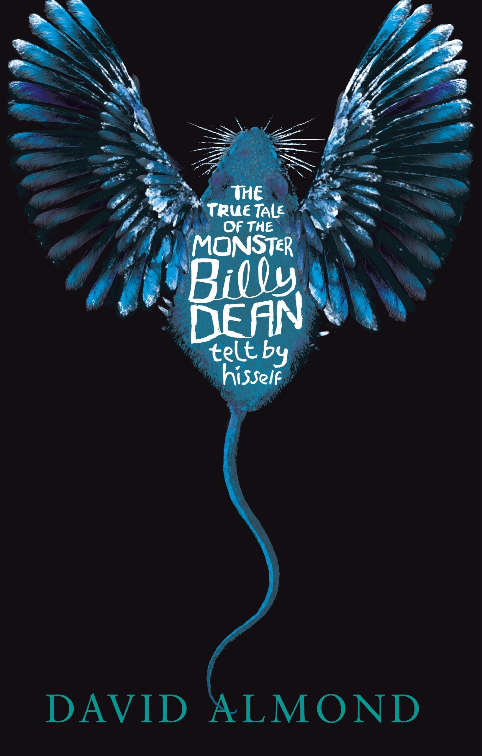 The True Tale of the Monster Billy Dean Contemporary literature