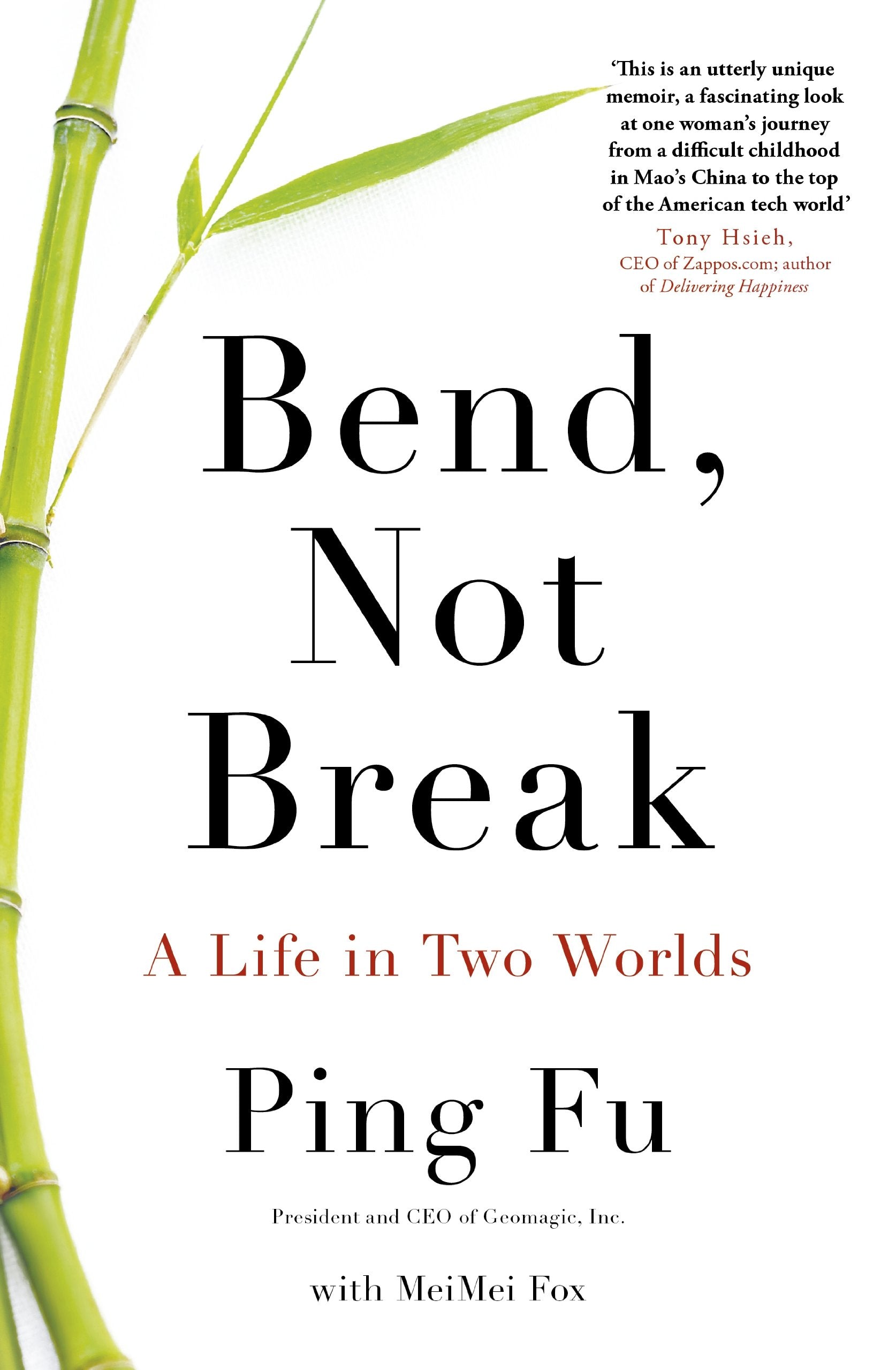Product Image: Bend, Not Break: A Life in Two Worlds