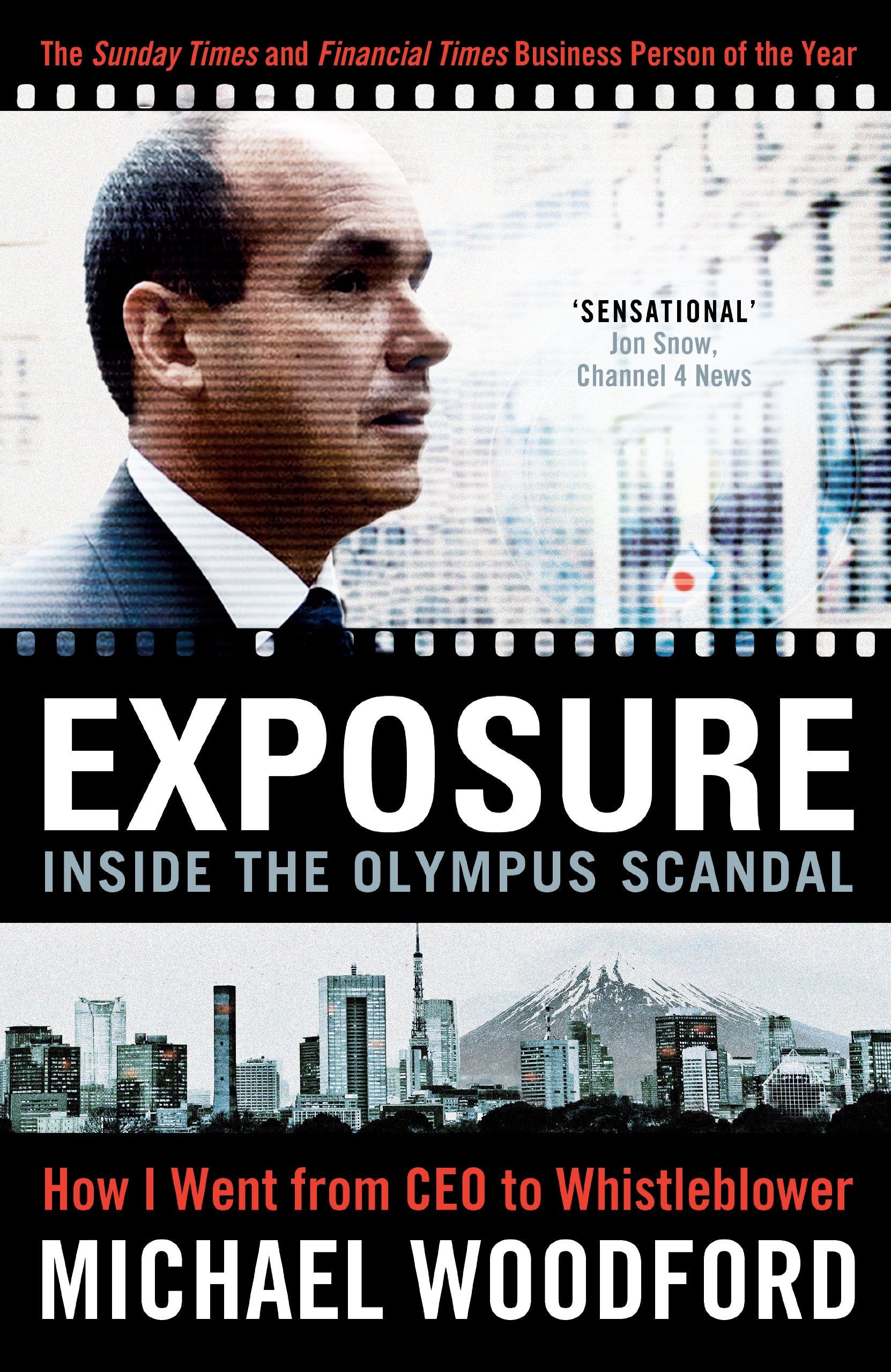 Exposure: From President to Whistleblower at Olympus: Inside the Olympus Scandal: How I Went from CEO to Whistleblower Law