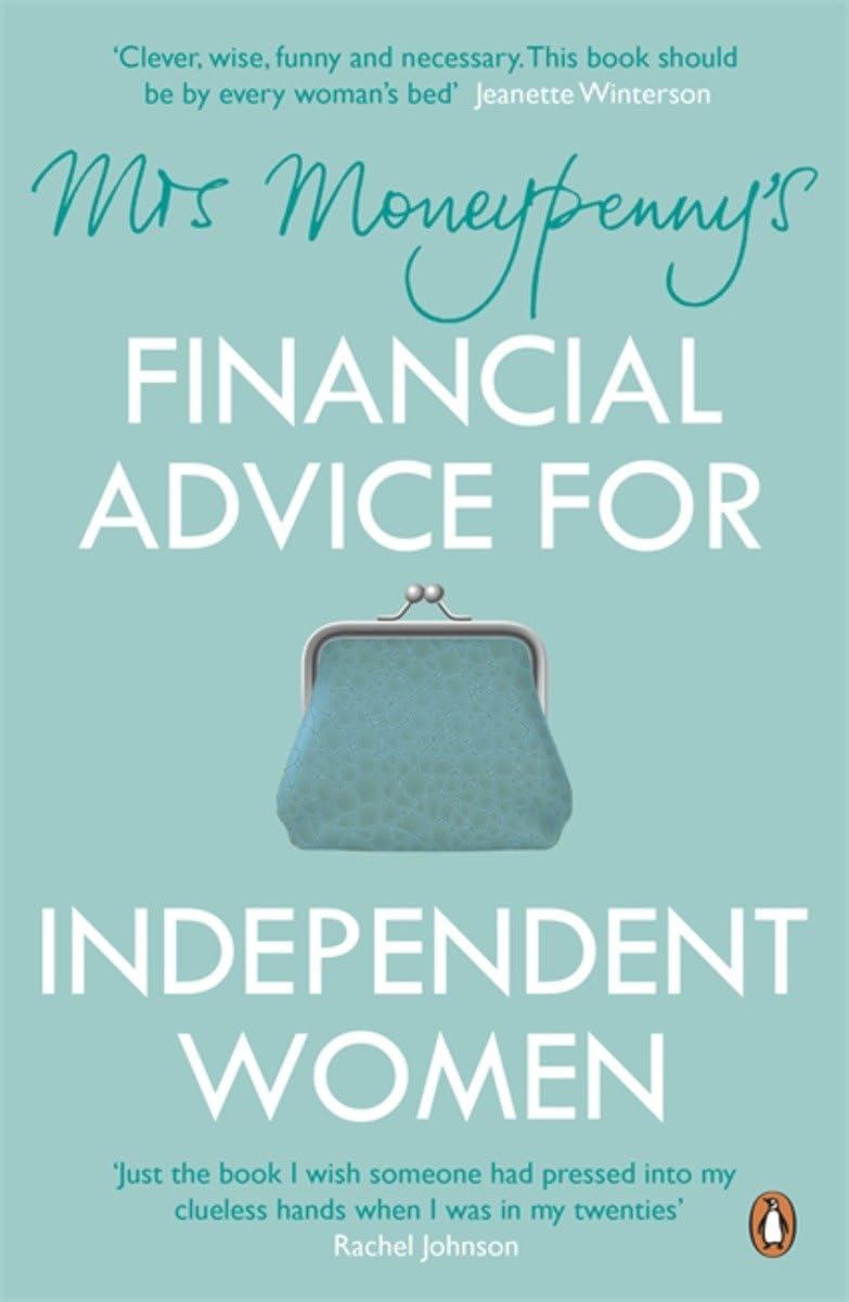 Mrs Moneypenny's Financial Advice for Independent Women Social Sciences