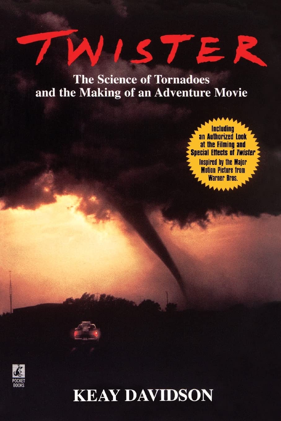 Twister: The Science of Tornadoes and the Making of an adventure Movie Contemporary literature