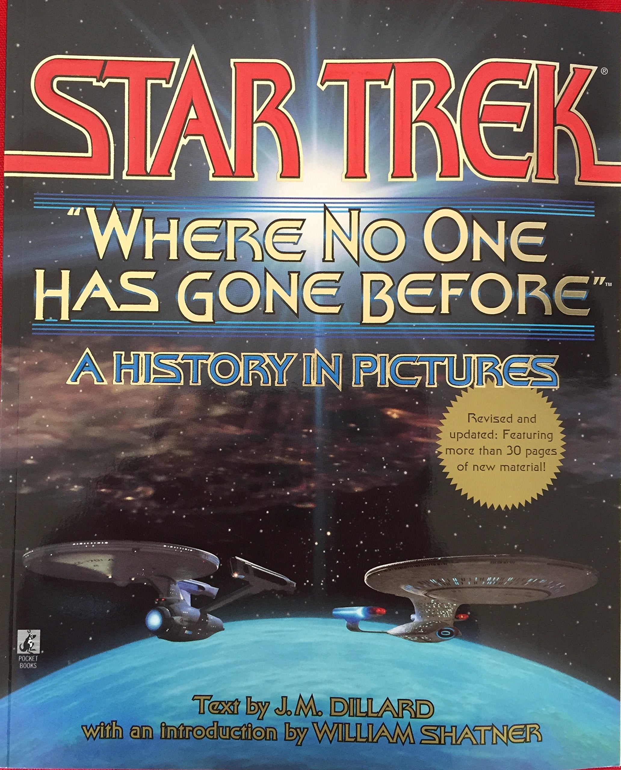 Star Trek: Where No One Has Gone Before: a History in Pictures (Star Trek (trade/hardcover)) Film, Art & Culture