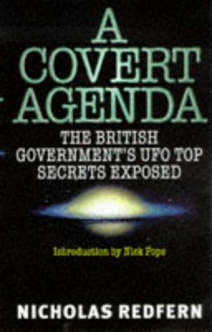 A Covert Agenda: British Government's UFO Top Secrets Exposed Religion & Esotericism