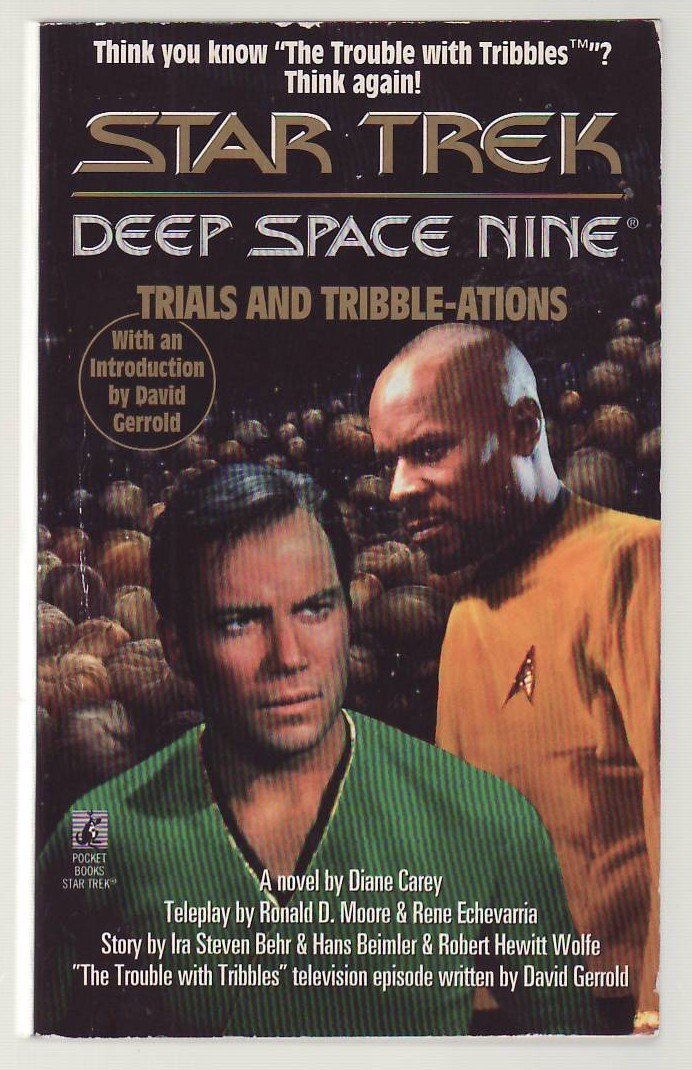 Trials and Tribble-Ations: A Novel Contemporary literature