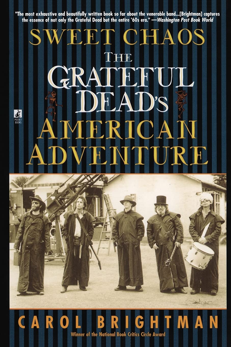 Sweet Chaos: The Grateful Dead's American Adventure book