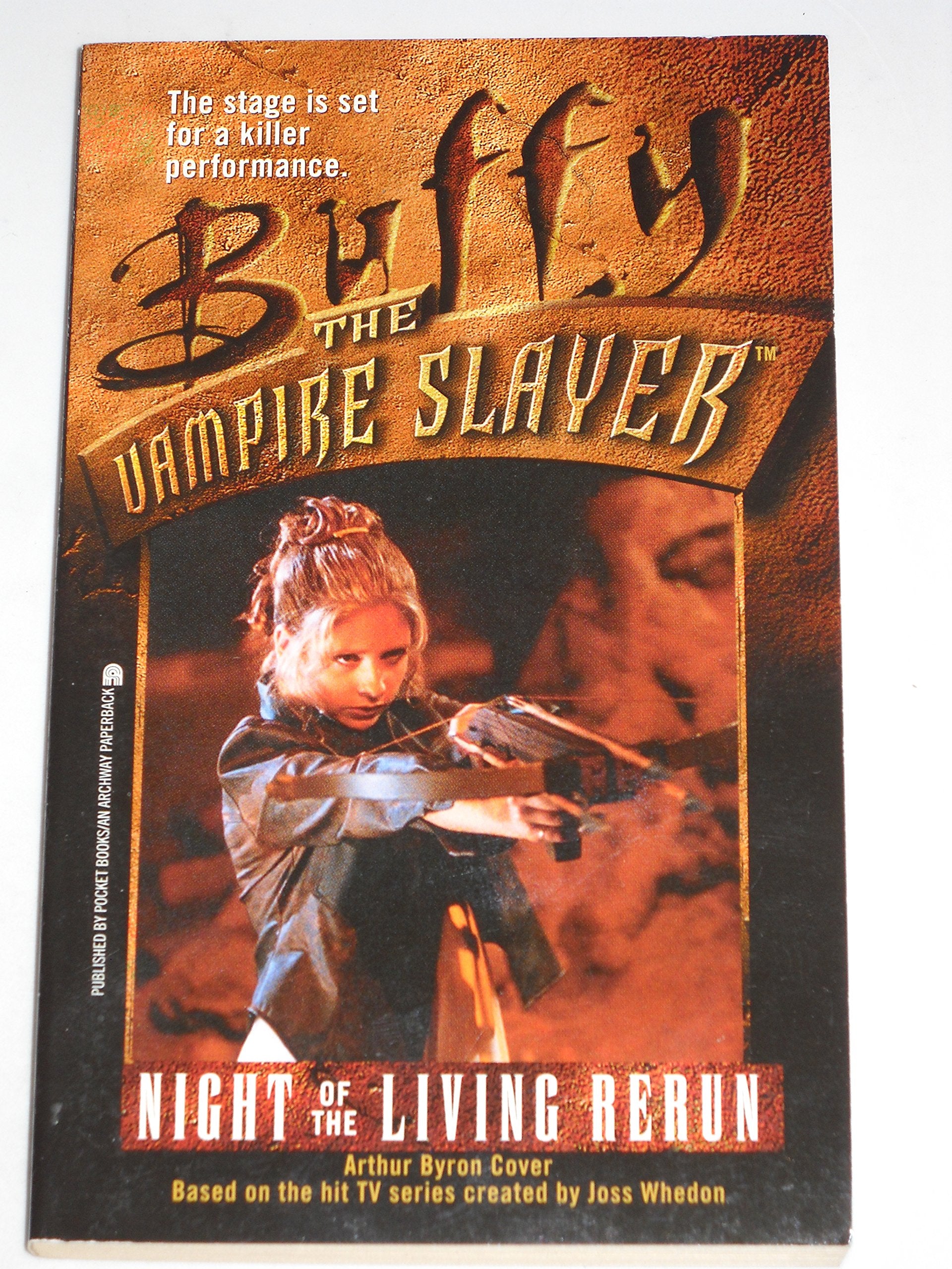 The Night of the Living Rerun (Buffy, the Vampire Slayer , No 4, Band 4) Horror & Mystery