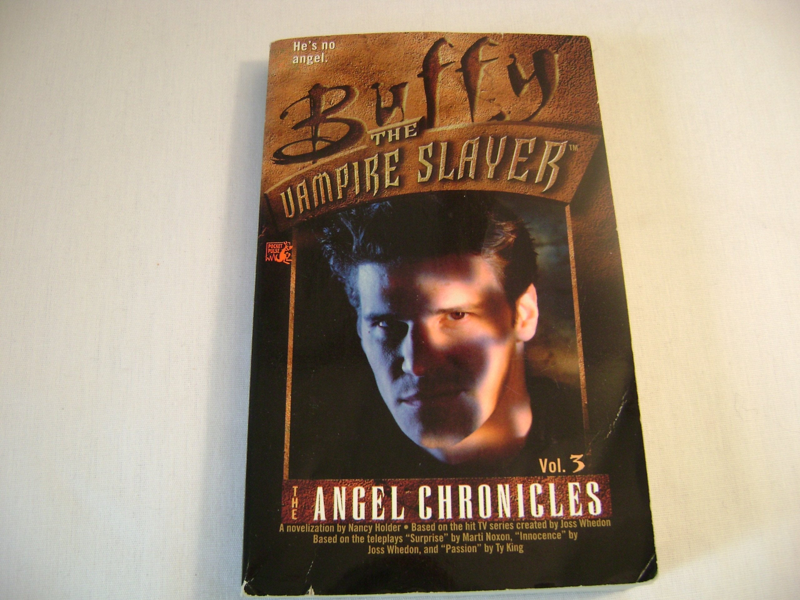 The Angel Chronicles, Volume 1 (Buffy the Vampire Slayer S.) Horror & Mystery