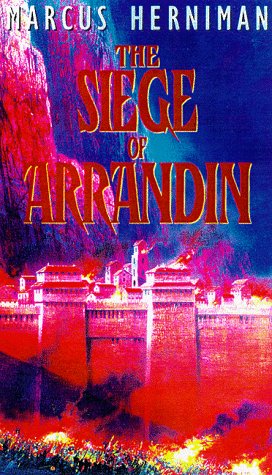 The Siege of Arrandin (The Arrandin trilogy) Fantasy & Sci-Fi
