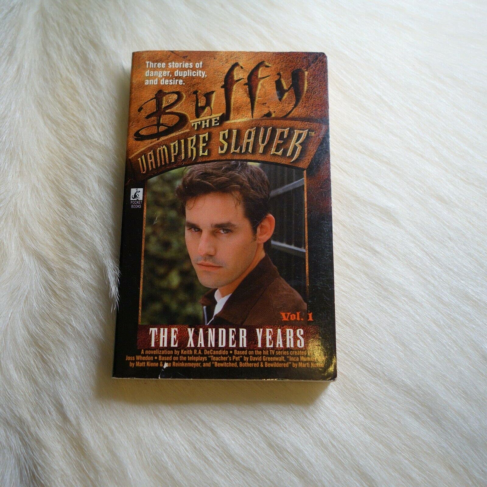 The Xander Years, Volume 1 (Buffy the Vampire Slayer) Horror & Mystery