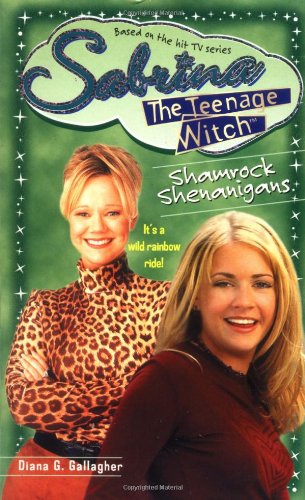 Shamrock Shenanigans (Sabrina, the Teenage Witch S.) Fiction
