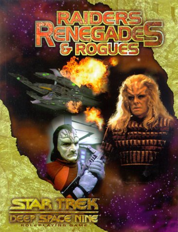 Raiders Renegades & Rogues book
