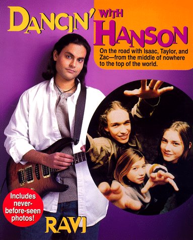 Dancin' With Hanson: From the Middle of Nowhere to the Top of the World Memories