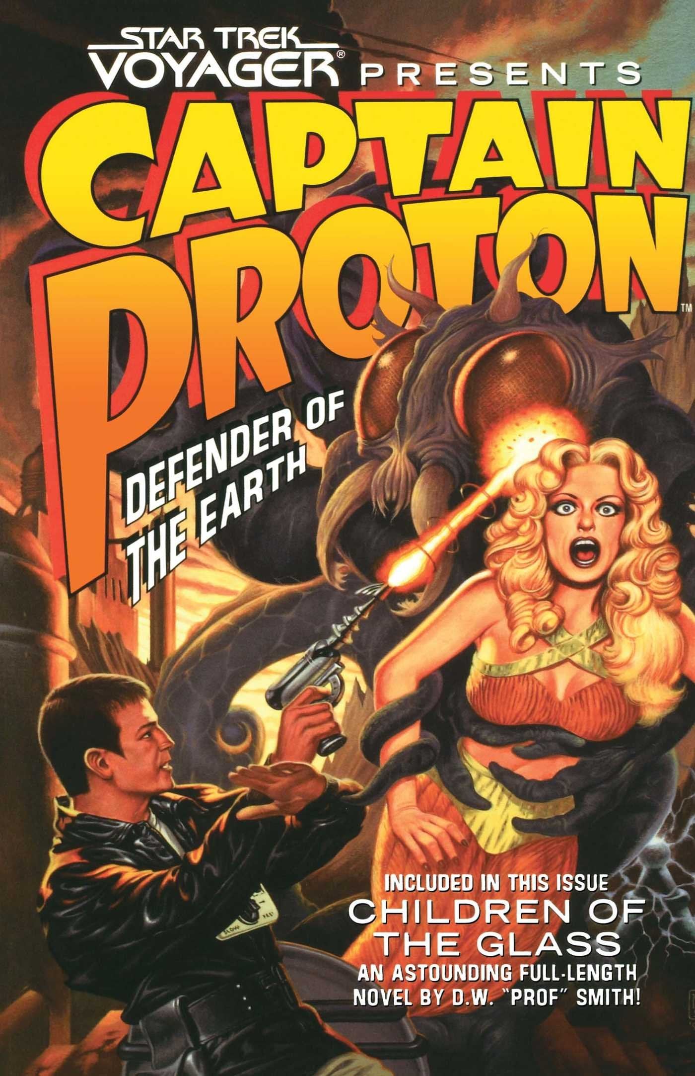 Captain Proton: Defender of the Earth (Star Trek: Voyager) book
