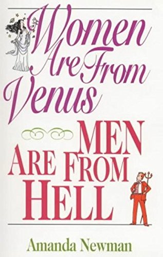 Women are from Venus, Men are from Hell book