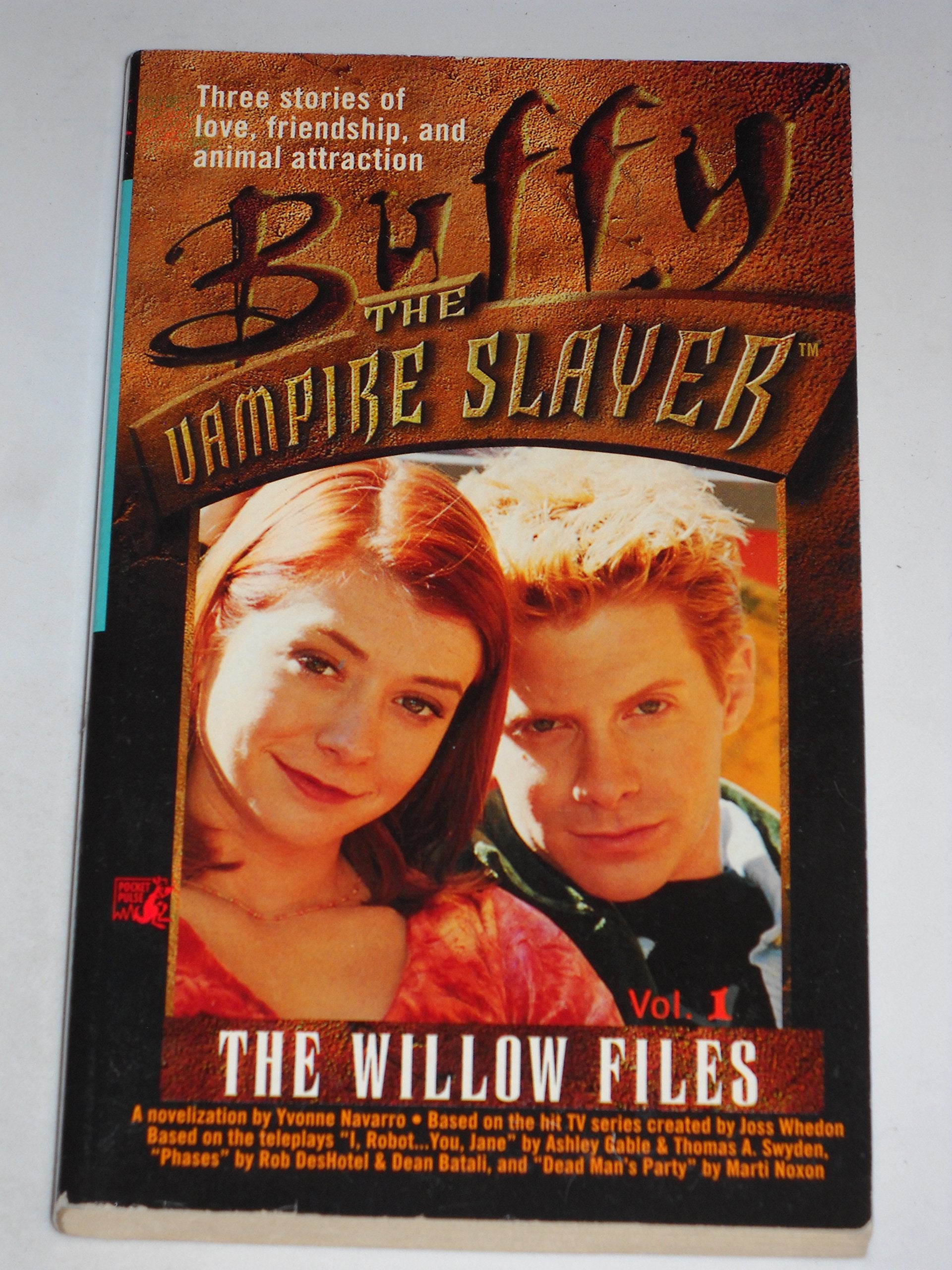 The Willow Files, Volume 1 (Buffy the Vampire Slayer) Horror & Mystery