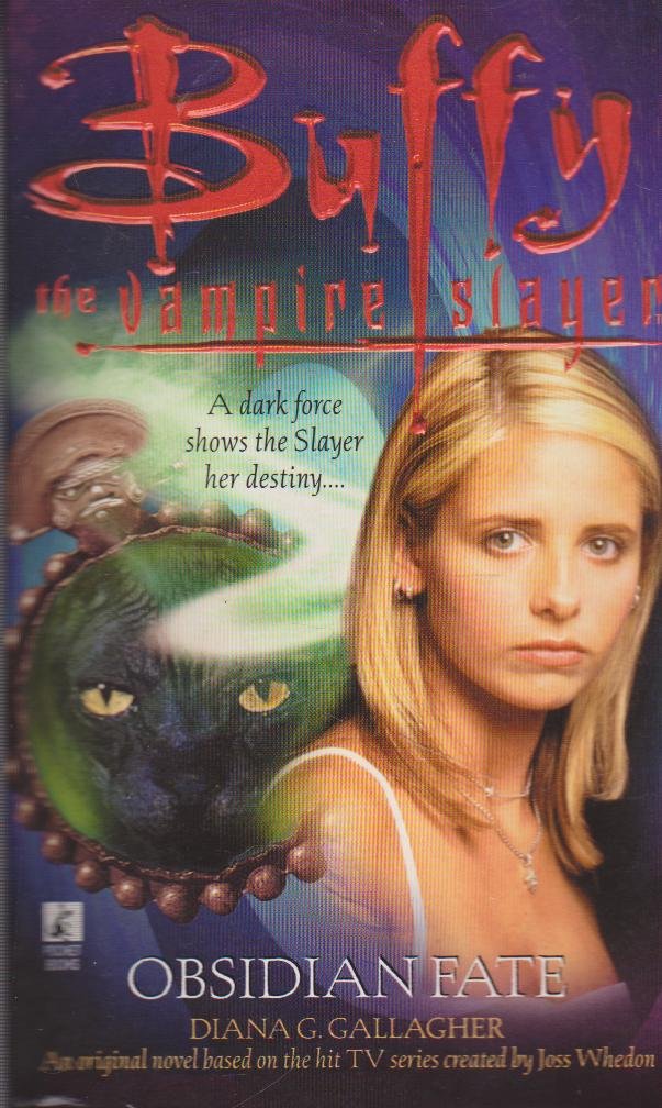 Obsidian Fate (Buffy the Vampire Slayer) Horror & Mystery