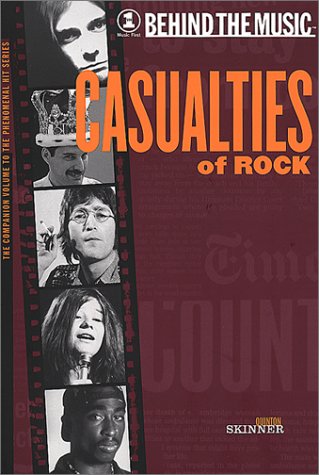 Casualties of Rock (Behind the Music S., Band 4) Pop culture
