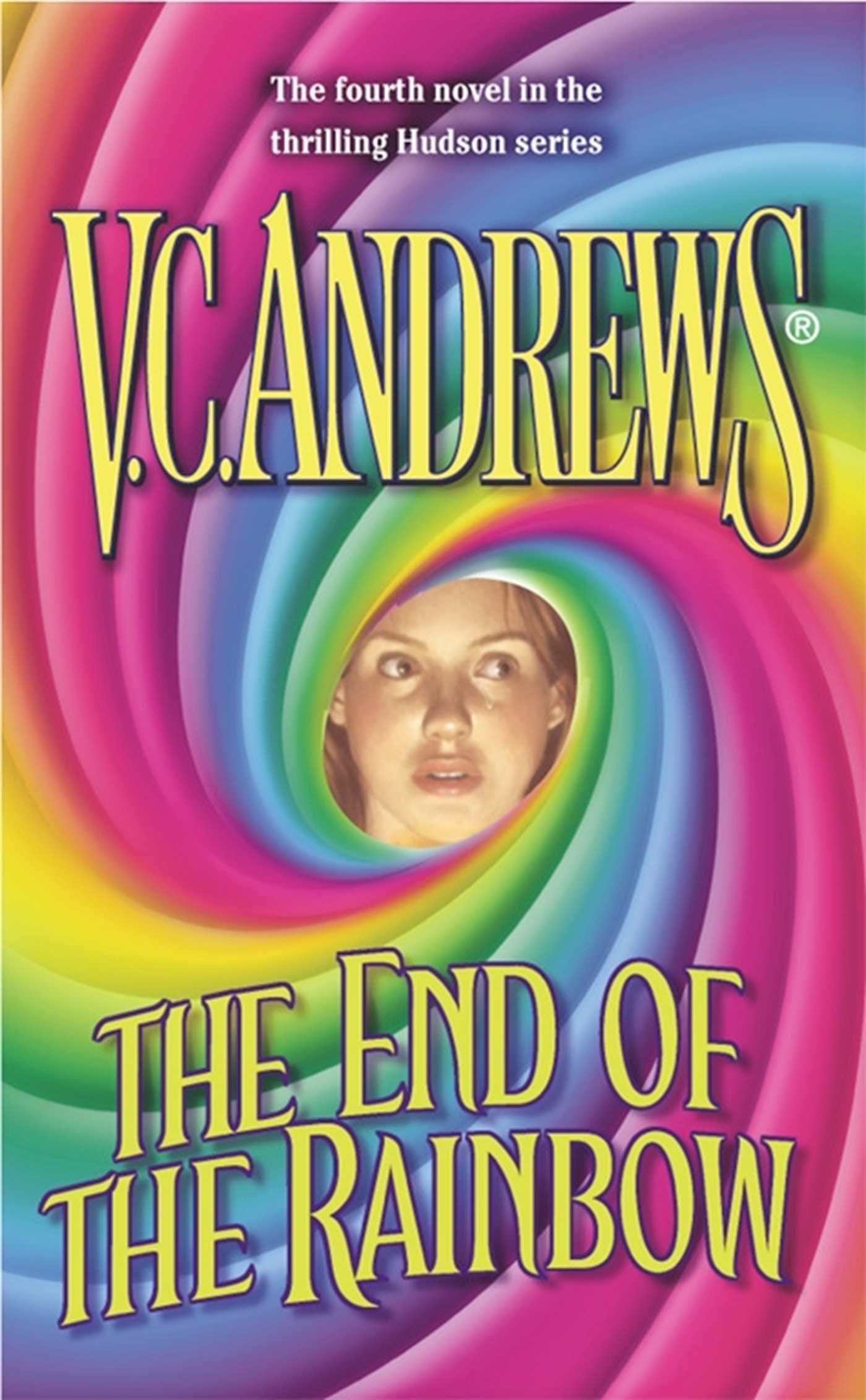 The End of the Rainbow (Volume 4) (Hudson, Band 4) Contemporary literature