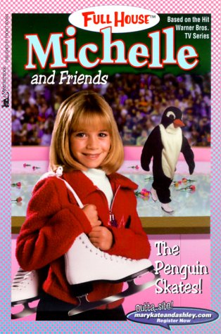 The Penguin Skates! (Full House: Michelle, Band 36) Leisure & Fun