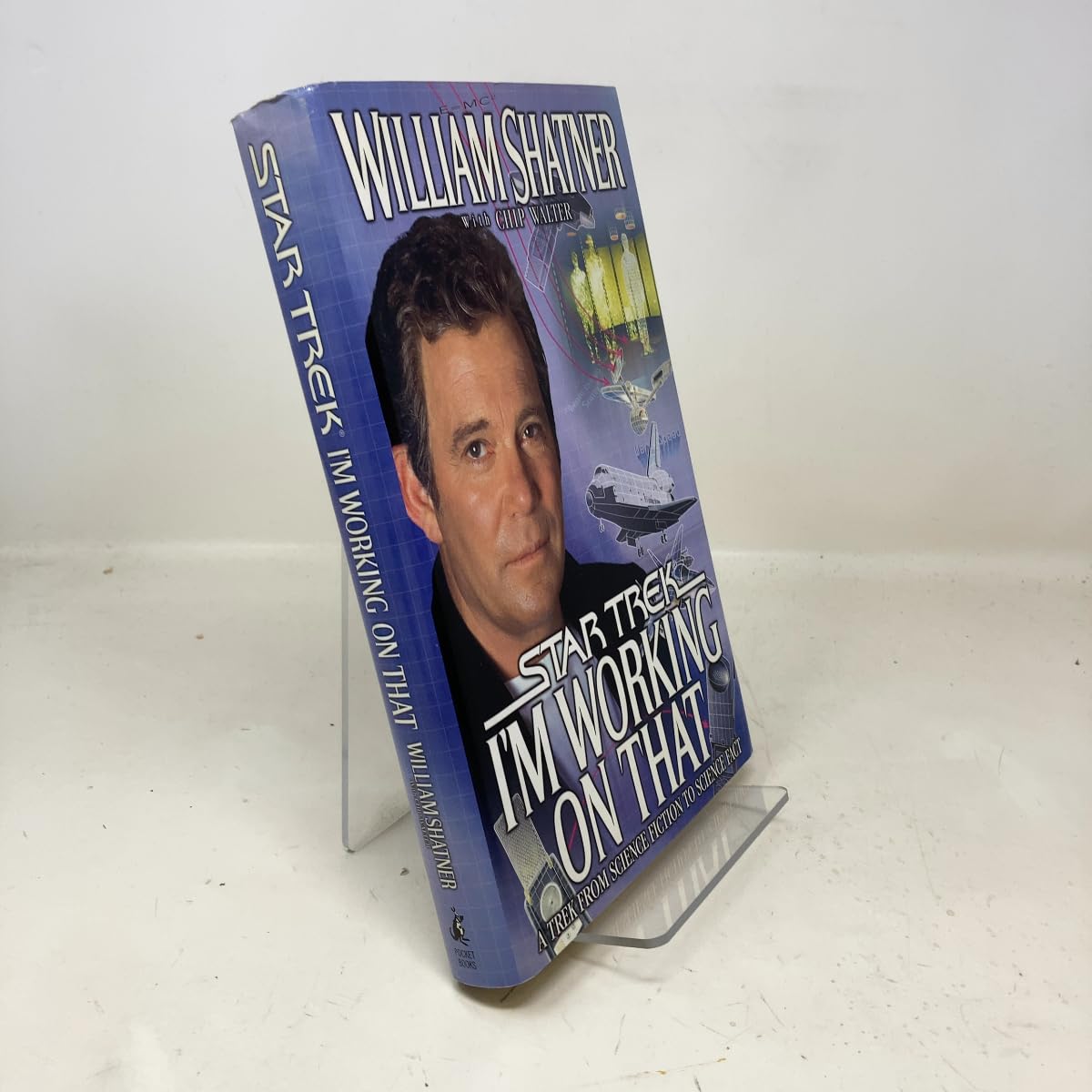 I'm Working on That: A Trek From Science Fiction to Science Fact (Star Trek) Business & Technology