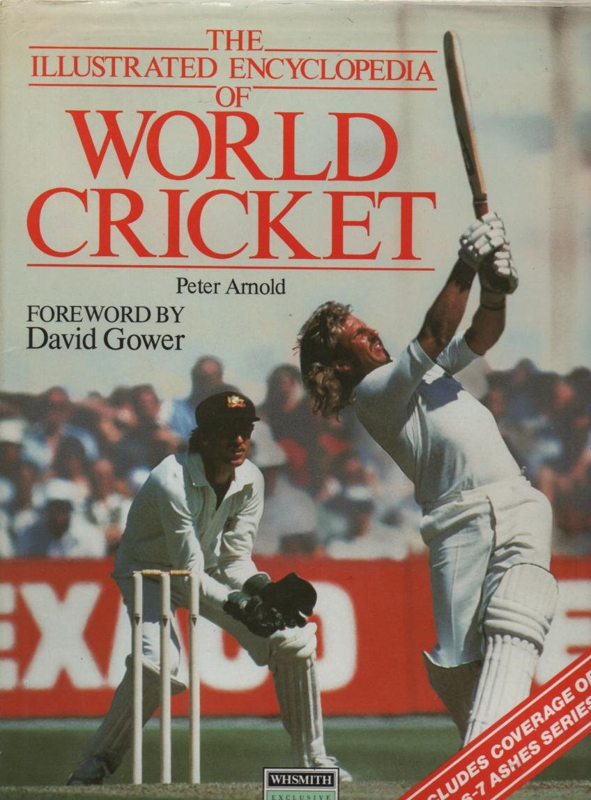 THE ILLUSTRATED ENCYCLOPEDIA OF WORLD CRICKET. book