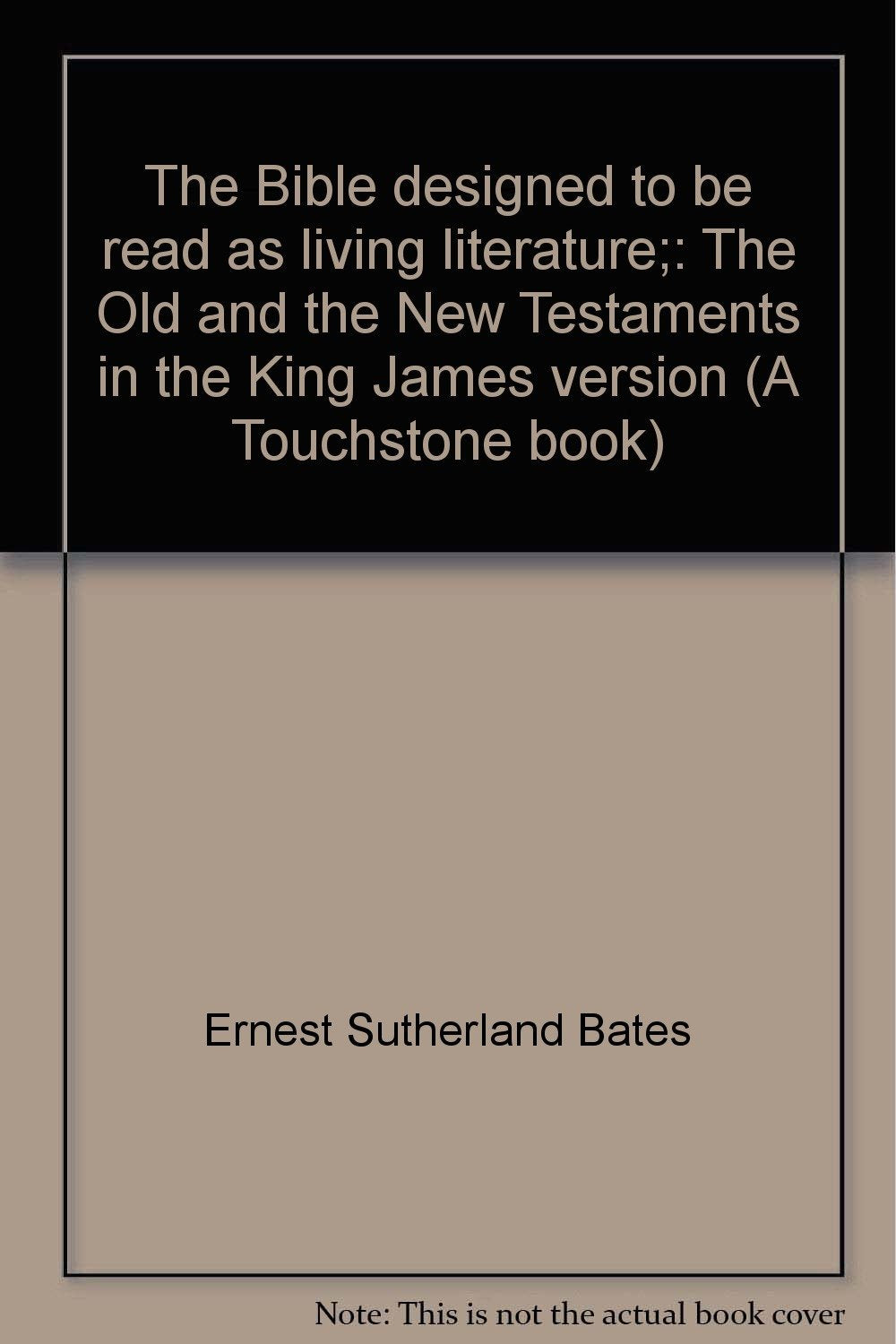 Bible Designed to Be Read As Living Literature Books