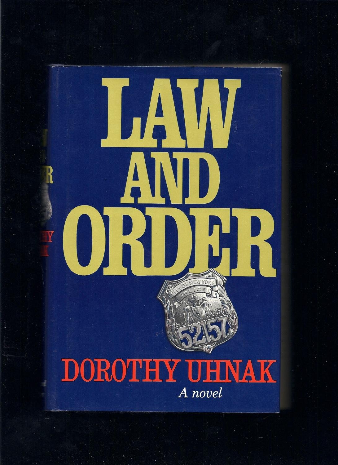 Law and Order: A Novel Suspense & Thrillers