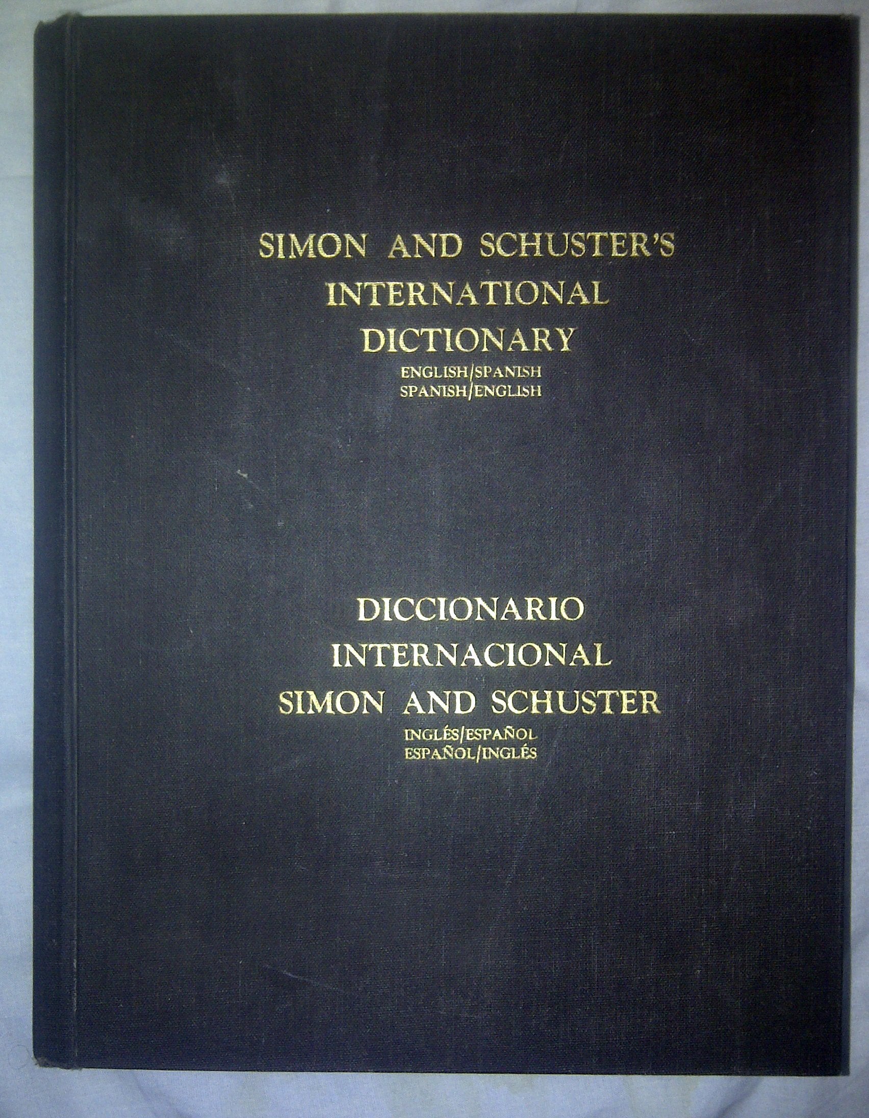 Simon and Schuster's International Dictionary. Diccionario Internacional Simon and Schuster. book