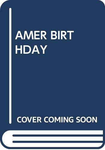 AMER BIRTHDAY (A Fireside book) Books