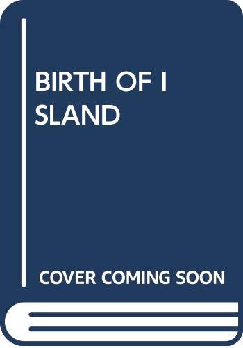 BIRTH OF ISLAND Books