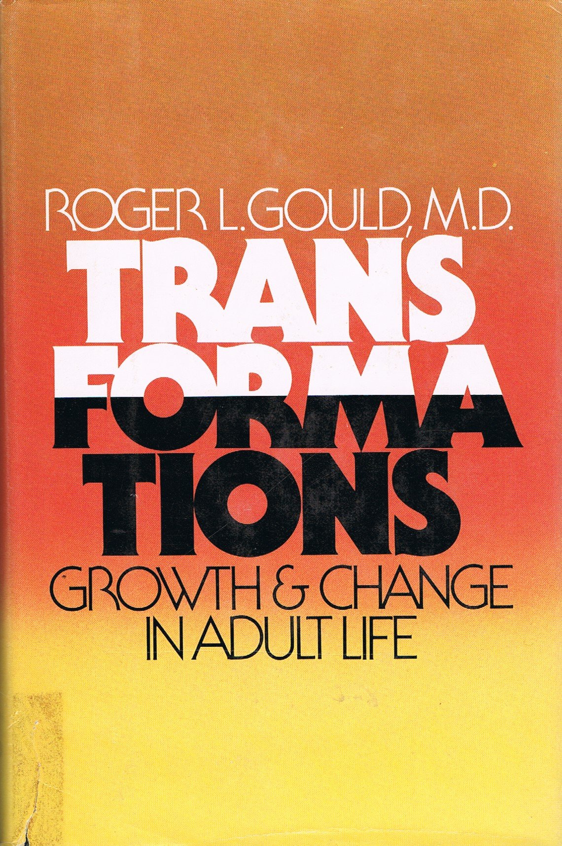 Transformations: Growth and change in adult life Psychology