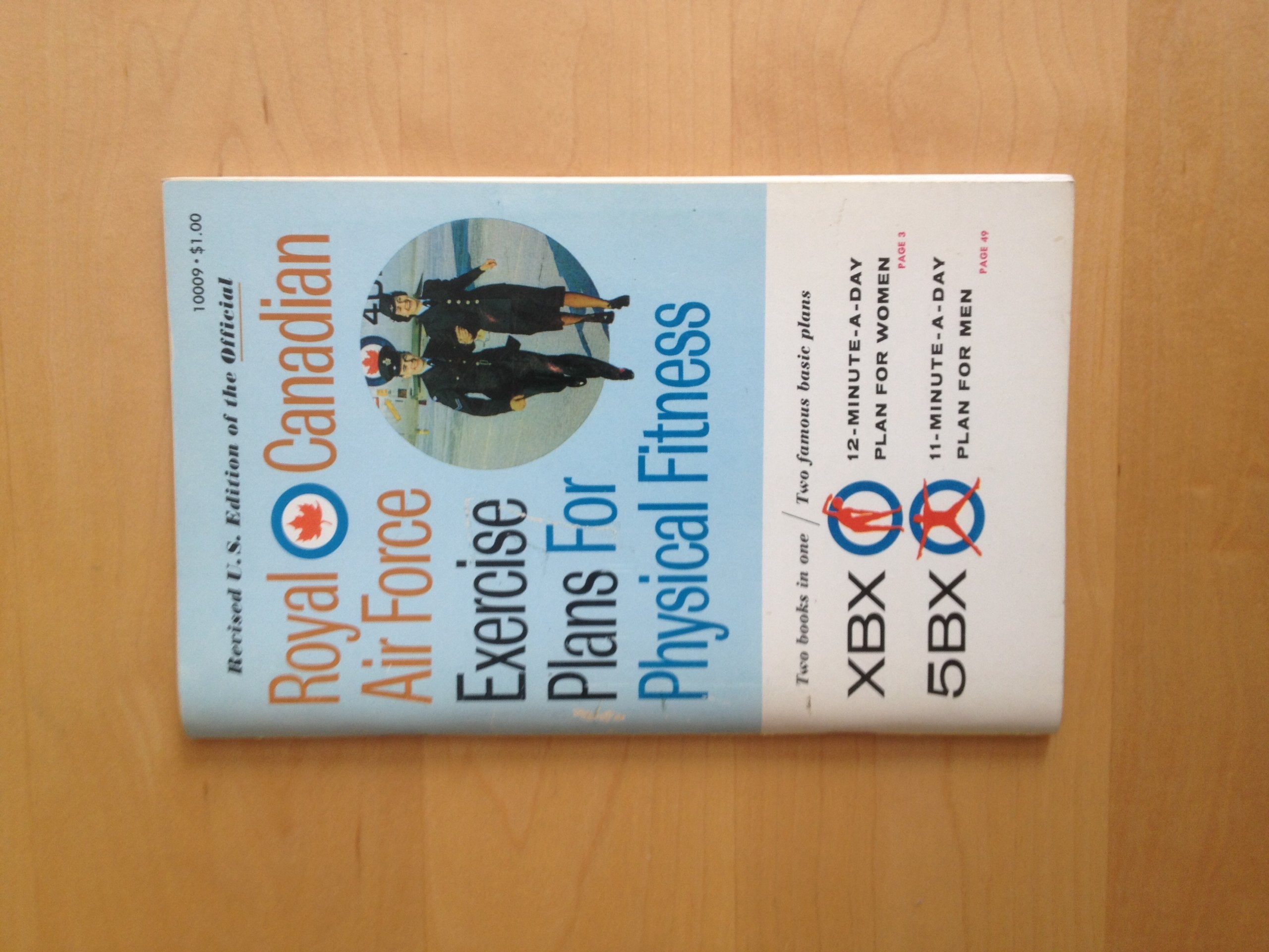 ROYAL CANADIAN AIR FORCE EXERCISE PLANS FOR PHYSICAL FITNESS Medicine