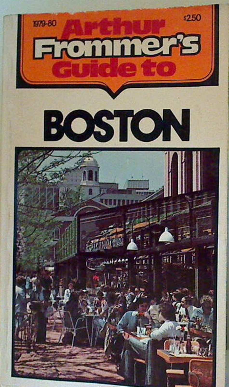 Arthur Frommer's guide to Boston by Hammel, Faye Books