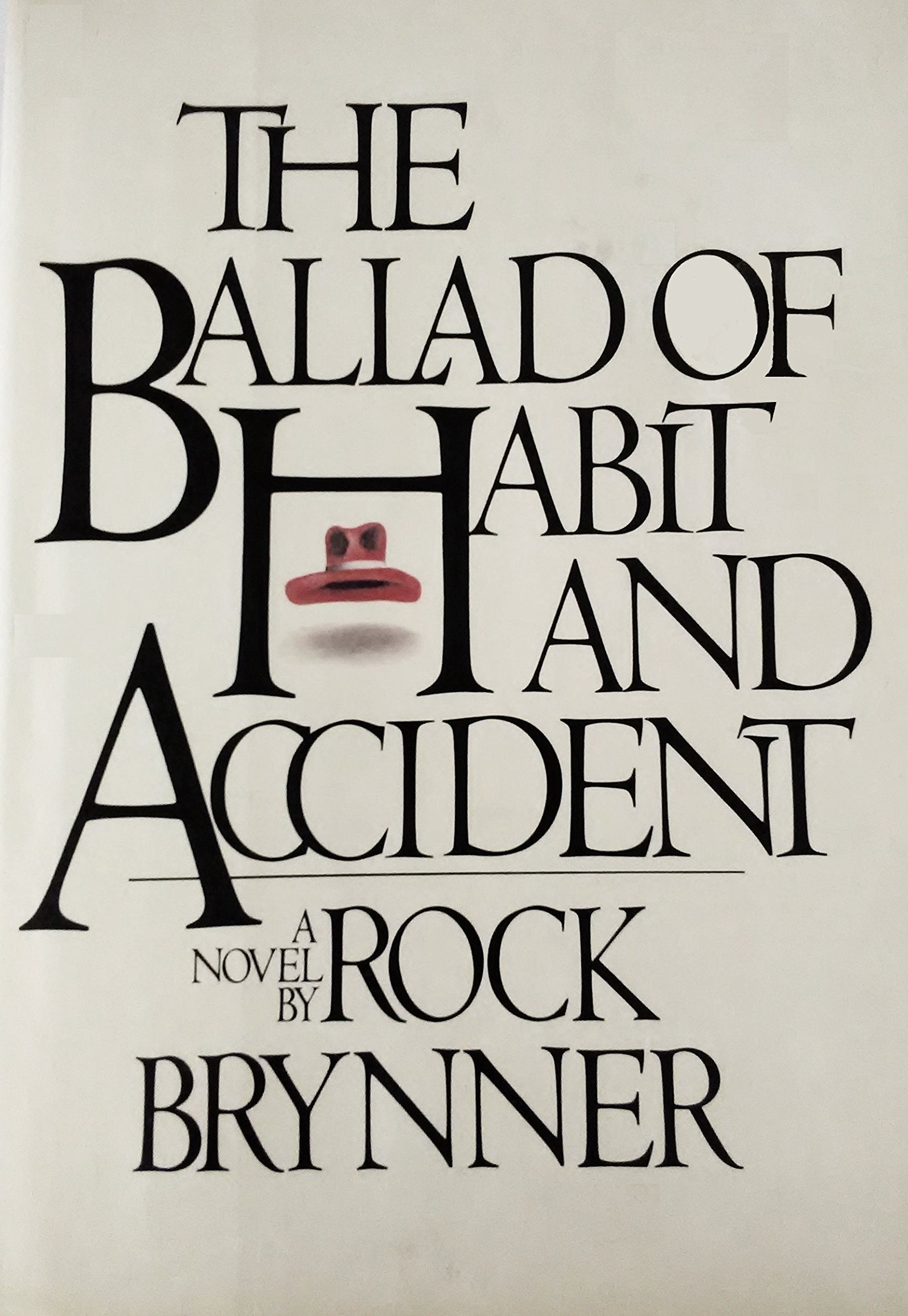 the_ballad_of_habit_and_accident-a_novel Books