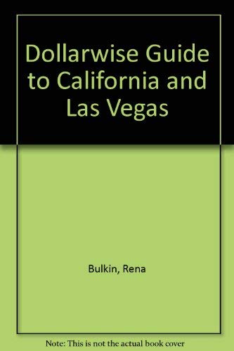 Dollarwise Guide to California and Las Vegas 1981-82 Books