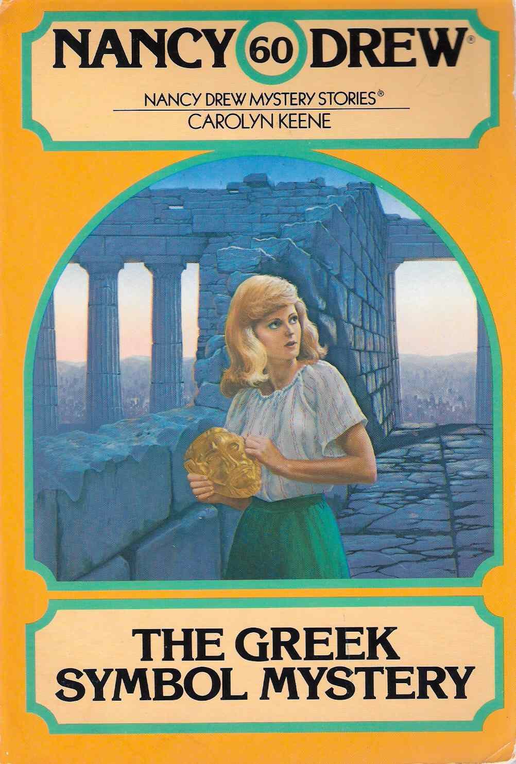 The Greek Symbol Mystery (Nancy Drew No. 60) Books