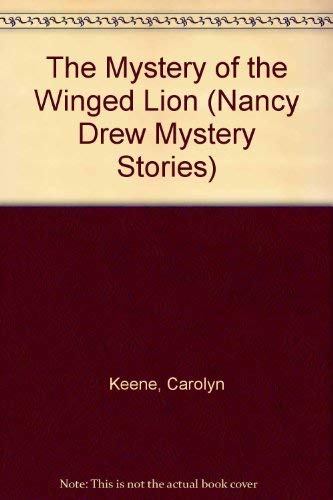 The Mystery of the Winged Lion (Nancy Drew Mystery Stories, Band 65) Novels & Short Stories