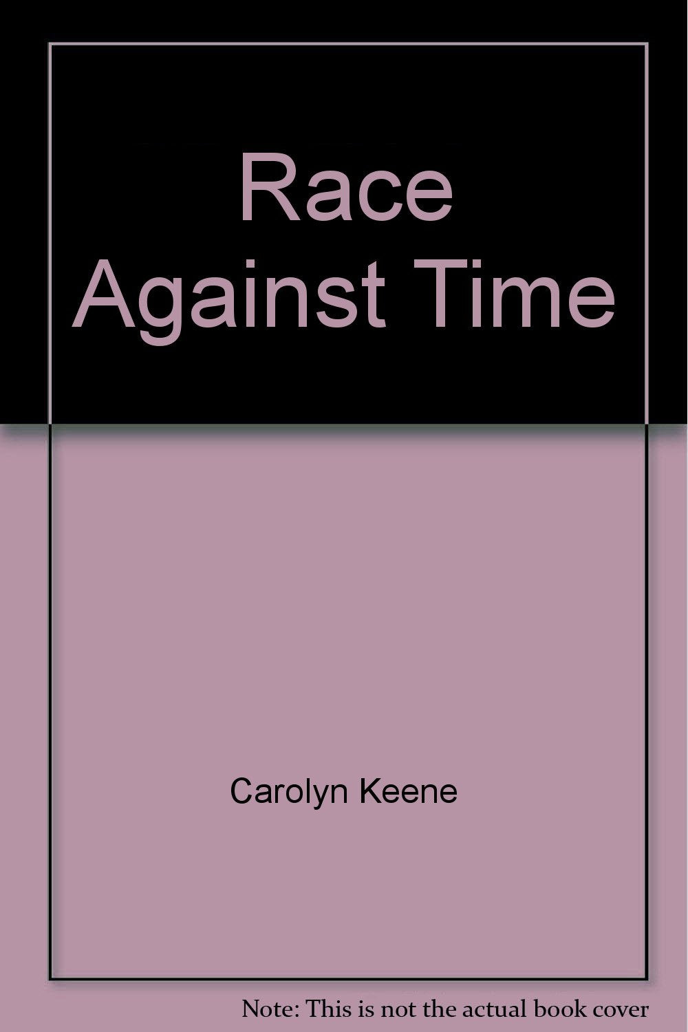 Product Image: Race Against Time (Nancy Drew, Book 66)