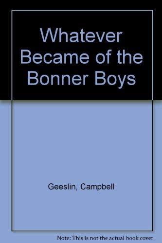 Whatever Became of the Bonner Boys book