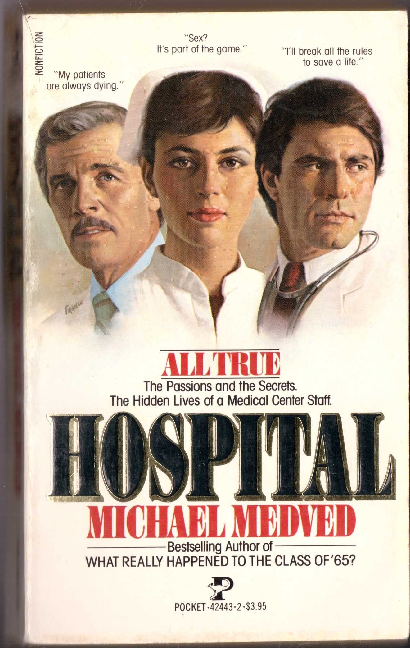 Hospital: The Hidden Lives of a Medical Center Staff Social Sciences