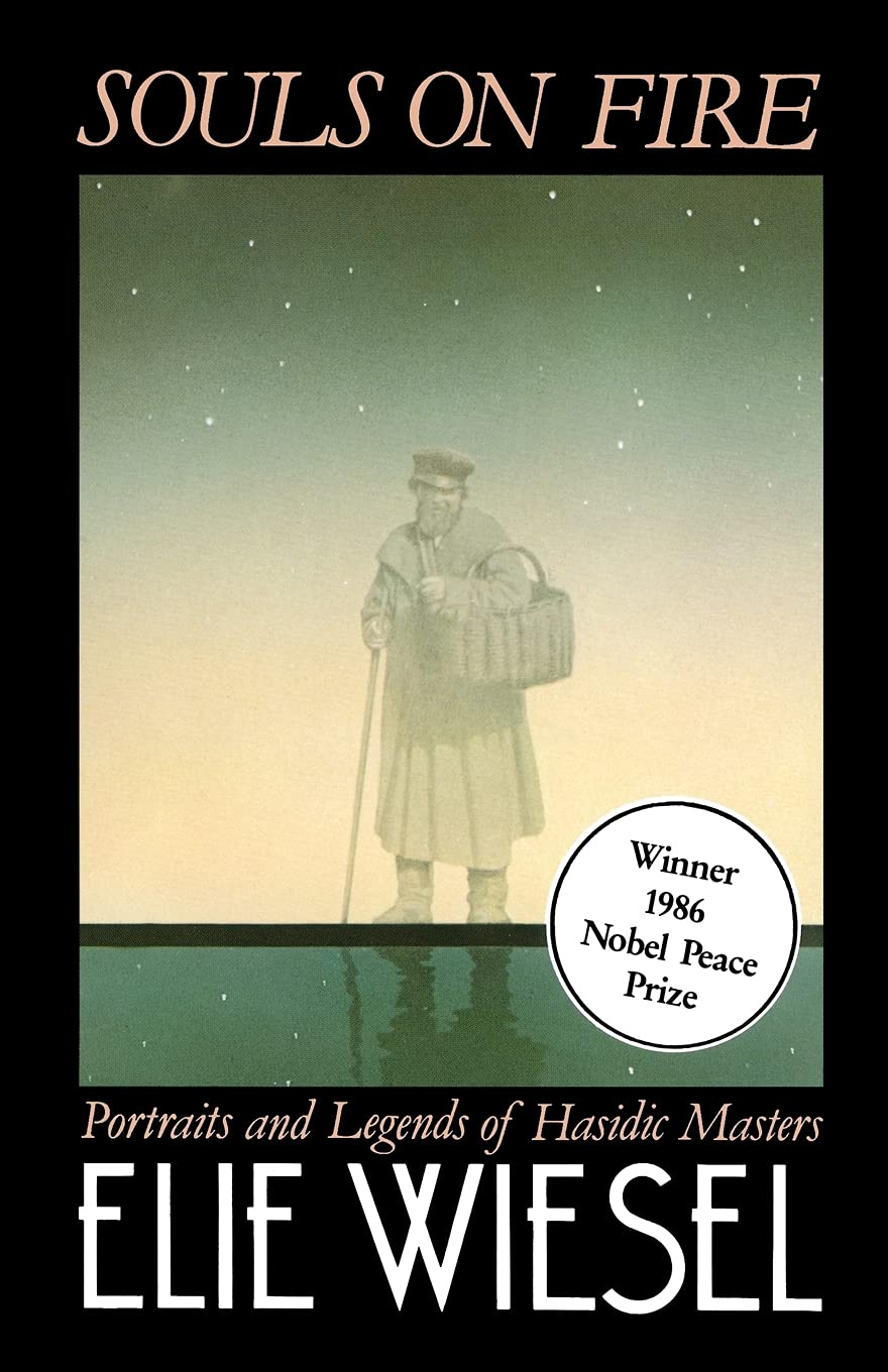 Souls on Fire: Portraits and Legends of Hasidic Masters Religion & Esotericism